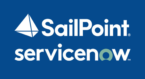 WEBINAR Leverage SailPoint and ServiceNow Investments to Improve the User Experience and Reduce Risk Through Automation