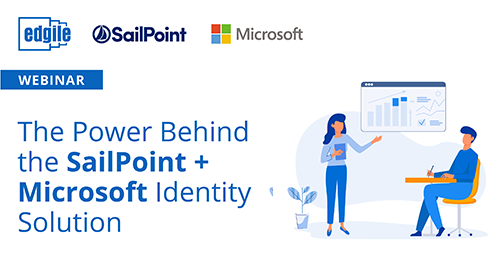 The Power Behind the SailPoint + Microsoft Identity Solution