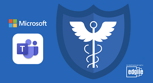 Microsoft Teams Customer Considerations and Tools for HIPAA Compliance
