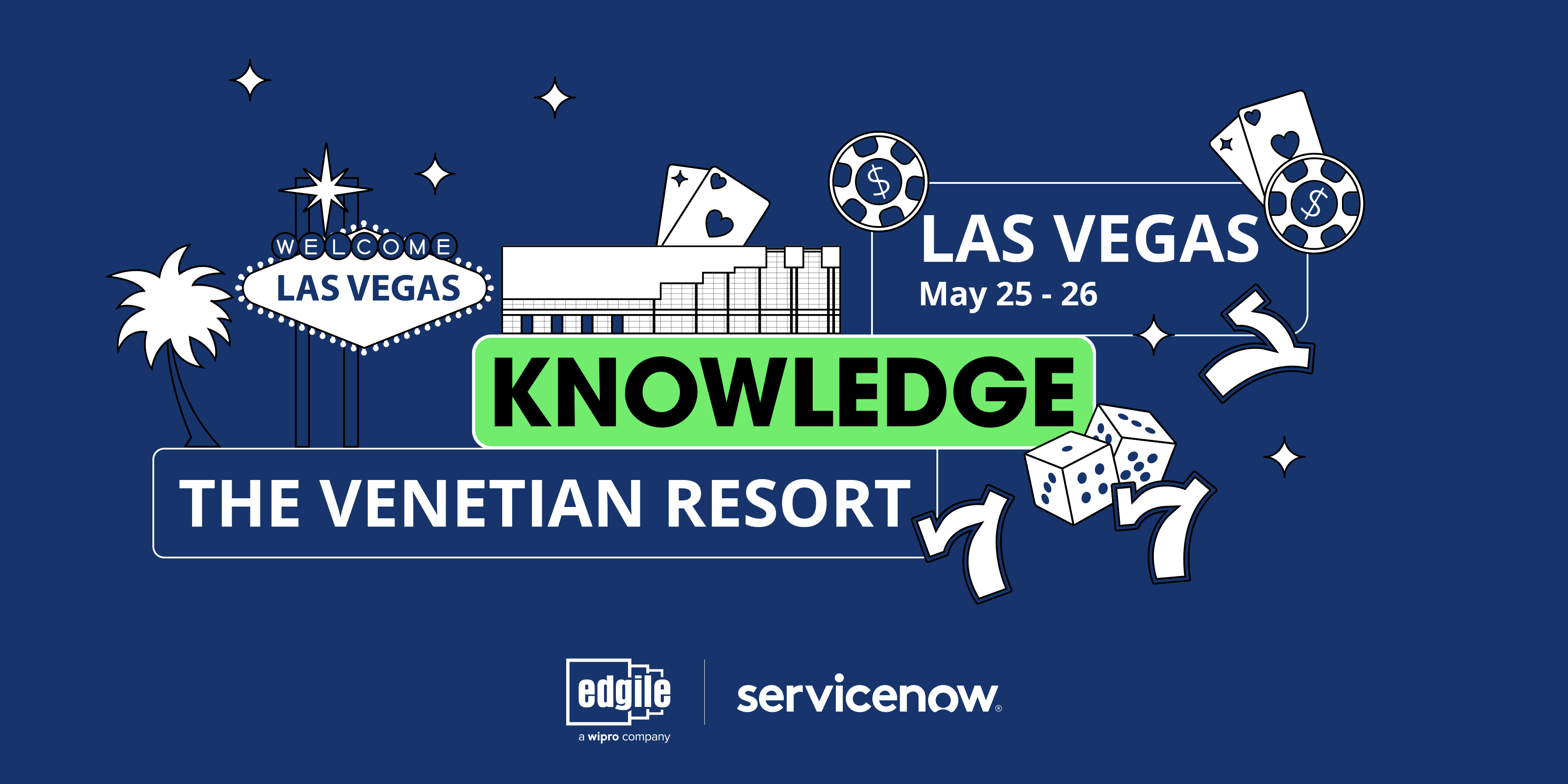 Join Edgile at ServiceNow Knowledge 2022 in Las Vegas Edgile